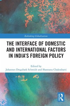 Cover The Interface of Domestic and International Factors in India's Foreign Policy (eBook, PDF)