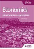 Economics for the IB Diploma: Quantitative Skills Workbook (eBook, ePUB)