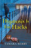 Hypnosis Is for Hacks (eBook, ePUB)