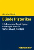 Blinde Historiker (eBook, PDF)