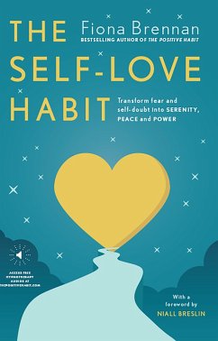 The Self-Love Habit (eBook, ePUB) - Brennan, Fiona