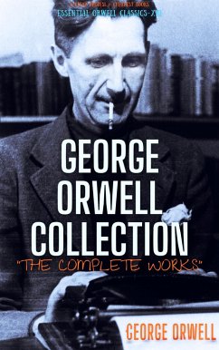 George Orwell Collection (eBook, ePUB) - Orwell, George; Orwell, George