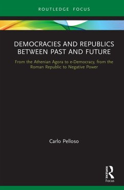 Cover Democracies and Republics Between Past and Future (eBook, PDF)