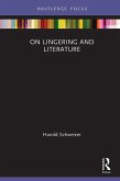 On Lingering and Literature (eBook, PDF)