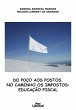 Do poço aos postos, no caminho os... - Bild 1