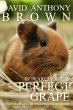 In Search of the Perfect Grape: A Time... - Bild 1