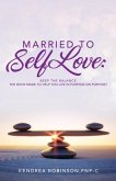 Married to Self Love (eBook, ePUB)