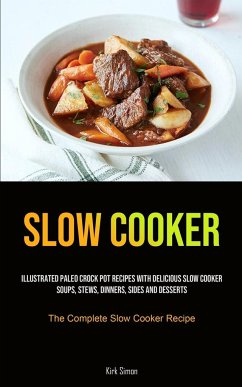 Slow Cooker - Simon, Kirk
