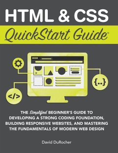 HTML and CSS QuickStart Guide - Durocher, David