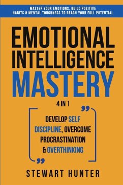 Emotional Intelligence Mastery - Hunter, Stewart