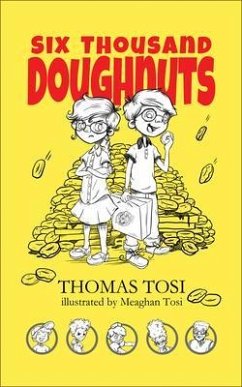 Six Thousand Doughnuts (eBook, ePUB) - Tosi, Thomas