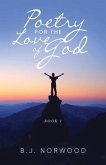 Poetry For The Love Of God (eBook, ePUB)