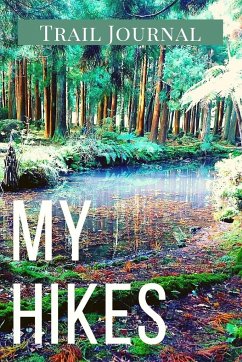 My Hikes Trail Journal - Daisy, Adil