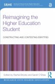 Reimagining the Higher Education Student (eBook, ePUB)
