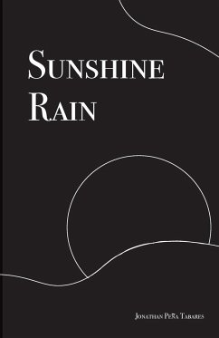 Sunshine Rain - Pena Tabares, Jonathan