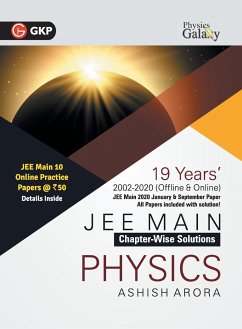 Physics Galaxy 2021 JEE Main Physics 19 Years ChapterWise Solutions (2002-2020) by Ashish Arora - Arora, Ashish