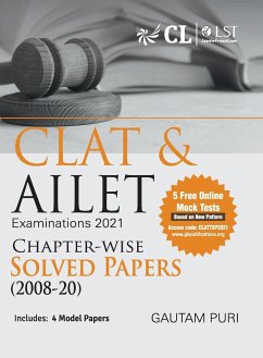 CLAT & AILET 2021 Chapter Wise Solved Papers 2008-2020 by Gautam Puri - Puri, Gautam