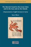The Marvels Found in the Great Cities and in the Seas and on the Islands: A Representative of 'A&#487;&#257;'ib Literature in Syriac