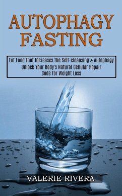 Autophagy Fasting - Rivera, Valerie