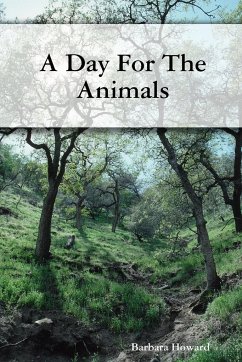 A Day For The Animals - Howard, Barbara