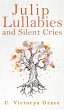 Julip Lullabies and Silent Cries - Bild 1