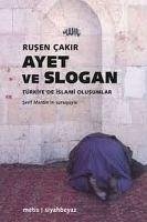 Ayet ve Slogan - Cakir, Rusen