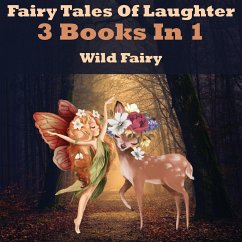 Fairy Tales Of Laughter - Fairy, Wild