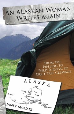 An Alaskan Woman Writes Again - Mc Cart, Janet