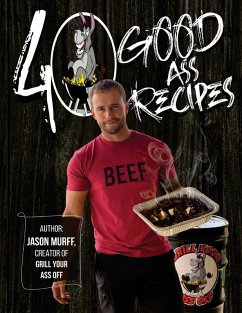 Cover 40 Good Ass Recipes