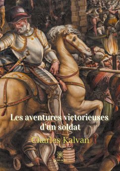 Les aventures victorieuses d'un soldat - Kalvan, Charles