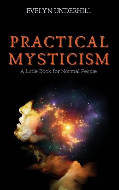 Practical Mysticism - Underhill, Evelyn