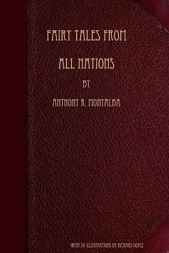 Fairy Tales from all Nations - Montalba, Anthony R.