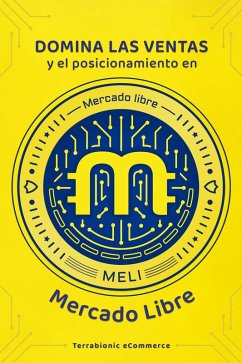 Cover Domina las ventas y el posicionamiento en MercadoLibre (eBook, ePUB)