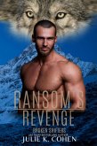 Ransom's Revenge (Broken Shifters, #0) (eBook, ePUB)