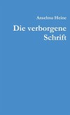Die verborgene Schrift Die verborgene Schrift