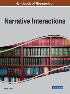 Handbook of Research on Narrative Interactions