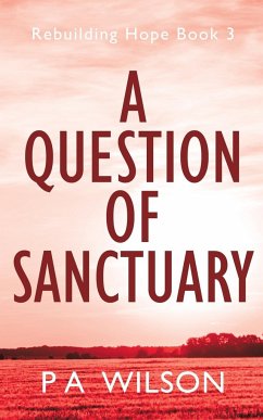 A Question of Sanctuary - Wilson, P A