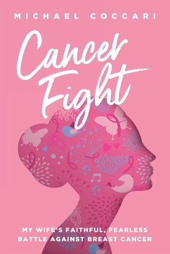 Cancer Fight - Coccari, Michael