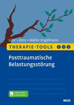 Therapie-Tools Posttraumatische Belastungsstörung (eBook, PDF) - Lühr, Kristina; Zens, Christine; Müller-Engelmann, Meike