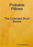 Probable Pillows