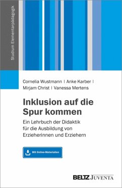 Inklusion auf die Spur kommen (eBook, PDF) - Christ, Mirjam; Wustmann, Cornelia; Karber, Anke; Mertens, Vanessa