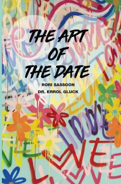The Art of the Date - Sassoon, Rori; Gluck, Errol