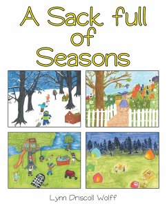 A Sack Full Of Seasons - Wolff, Lynn Driscoll