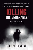 Killing The Venerable