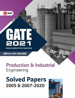 GATE 2021 - Production & Industrial Engineering - Solved Papers 2005 & 2007-2020 - Gkp