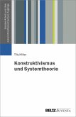 Konstruktivismus und Systemtheorie (eBook, PDF)