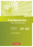 Fundamente der Mathematik 11. Schuljahr. Grundkurs - Lösungen zum Schülerbuch