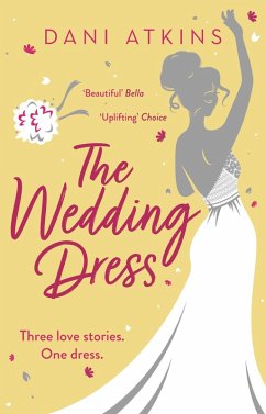 The Wedding Dress (eBook, ePUB) - Atkins, Dani
