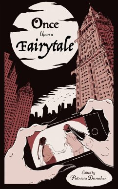 Once Upon A Fairytale (eBook, ePUB) - Danaher, Patricia
