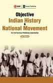 Objective Indian History & National Movement For Civil Services Preliminary Examination 2ed